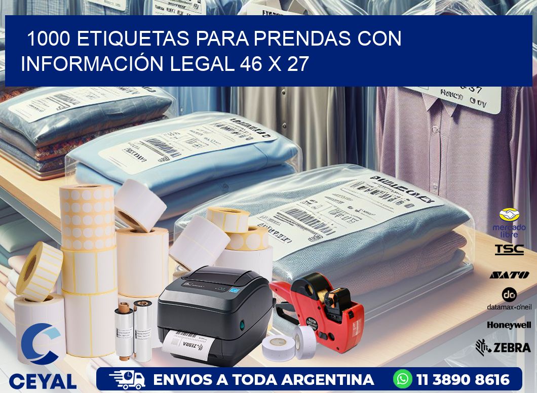1000 ETIQUETAS PARA PRENDAS CON INFORMACIÓN LEGAL 46 x 27