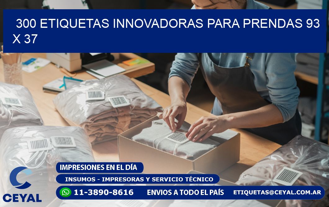 300 ETIQUETAS INNOVADORAS PARA PRENDAS 93 x 37