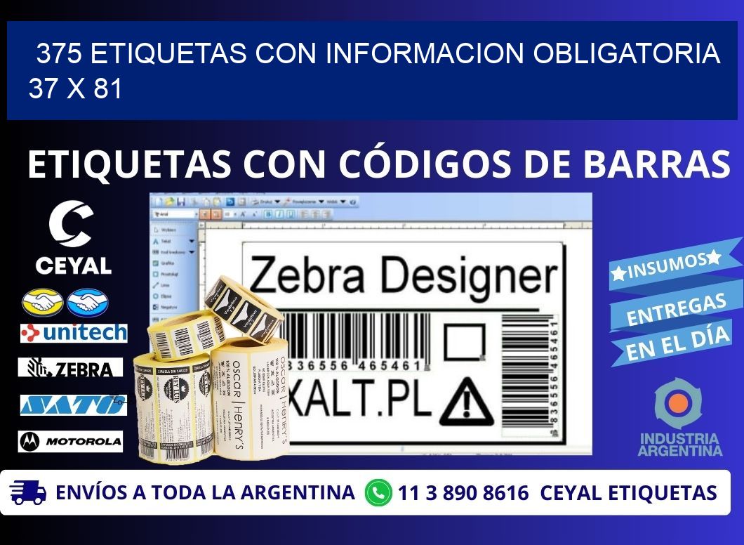 375 ETIQUETAS CON INFORMACION OBLIGATORIA 37 x 81