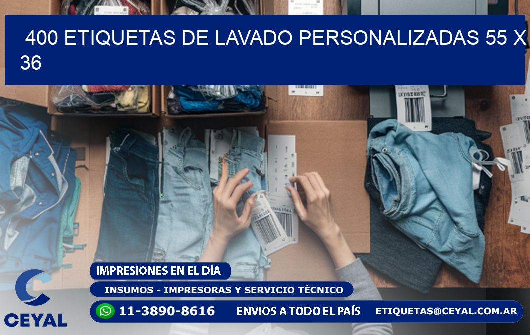 400 ETIQUETAS DE LAVADO PERSONALIZADAS 55 x 36