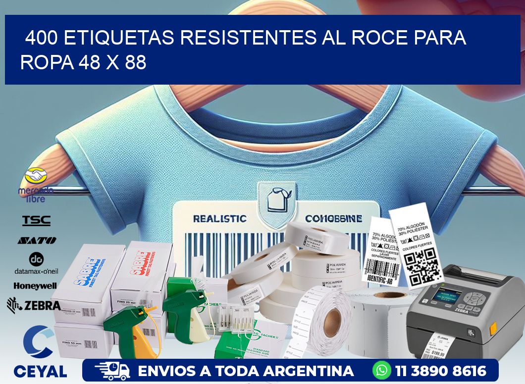 400 ETIQUETAS RESISTENTES AL ROCE PARA ROPA 48 x 88