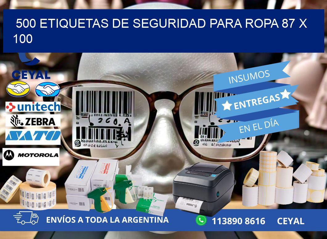 500 ETIQUETAS DE SEGURIDAD PARA ROPA 87 x 100