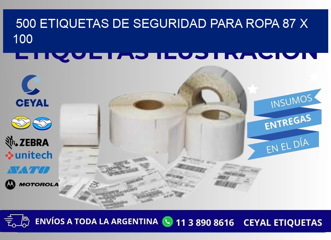 500 ETIQUETAS DE SEGURIDAD PARA ROPA 87 x 100