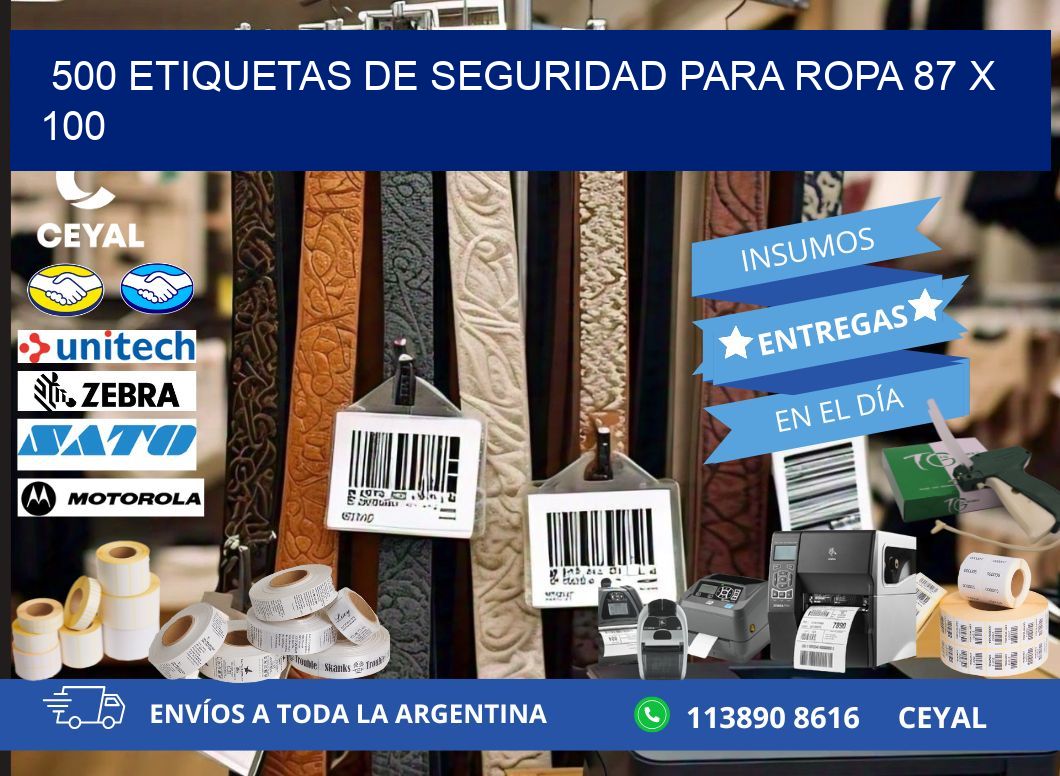 500 ETIQUETAS DE SEGURIDAD PARA ROPA 87 x 100