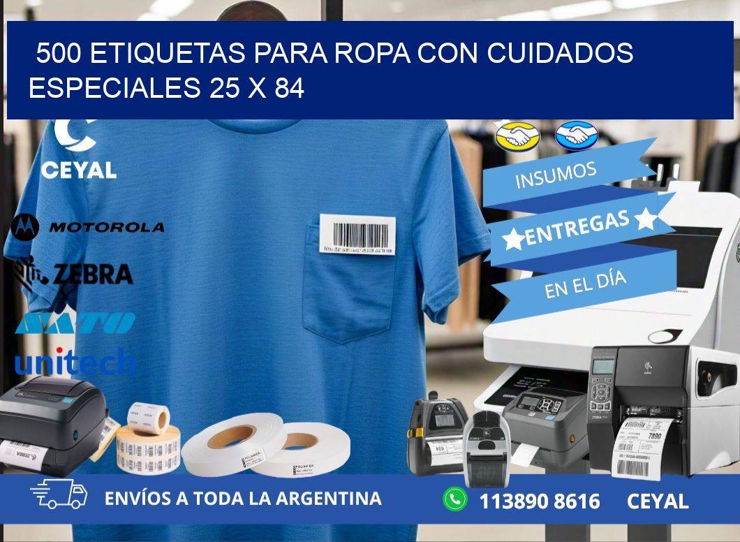 500 ETIQUETAS PARA ROPA CON CUIDADOS ESPECIALES 25 x 84