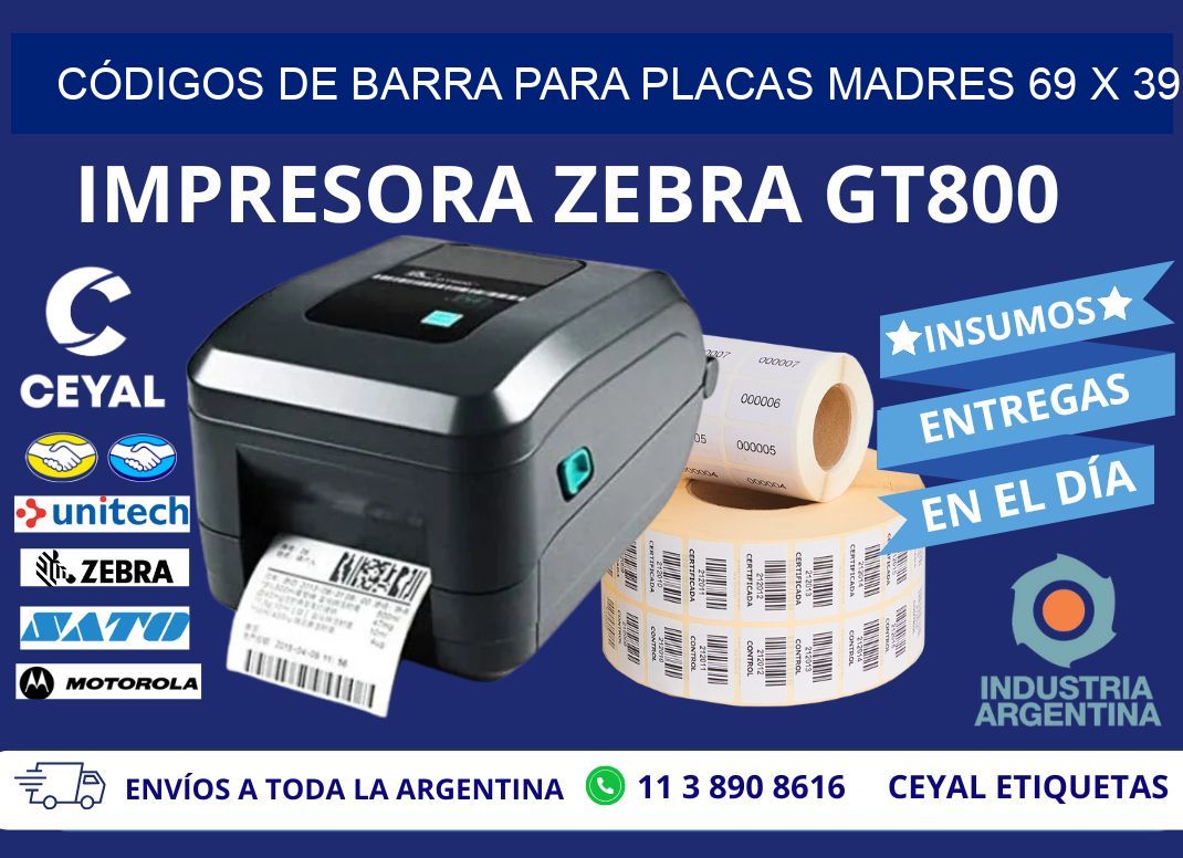 CÓDIGOS DE BARRA PARA PLACAS MADRES 69 x 39
