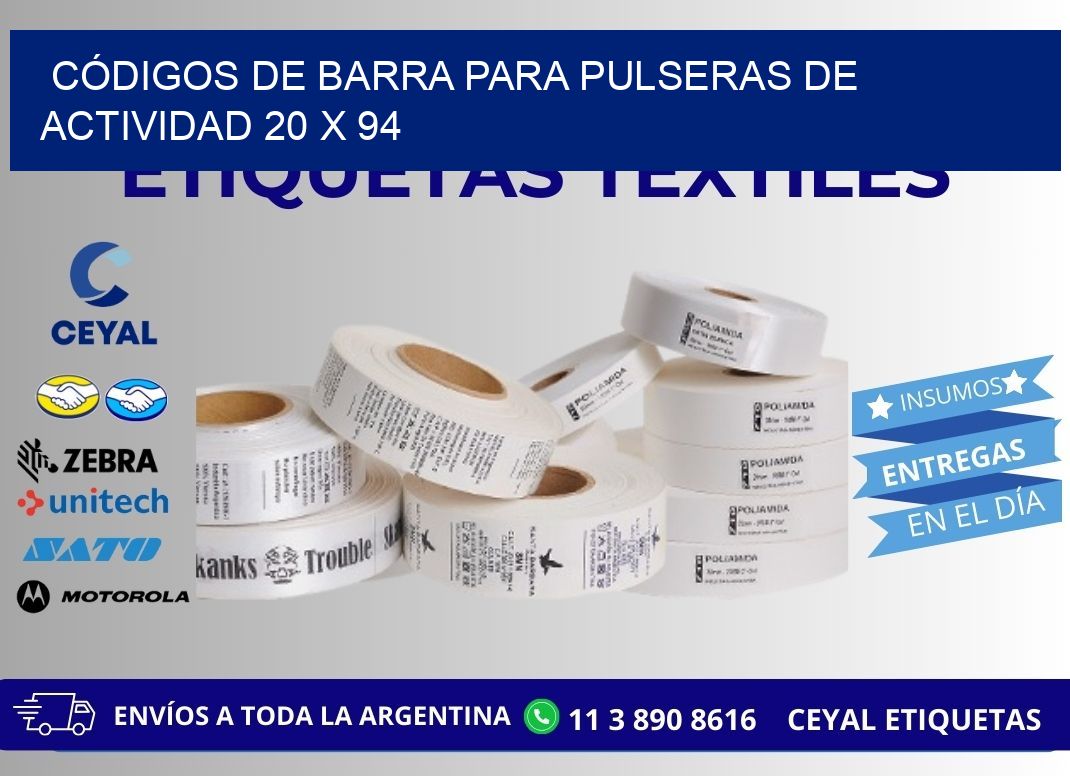 CÓDIGOS DE BARRA PARA PULSERAS DE ACTIVIDAD 20 x 94