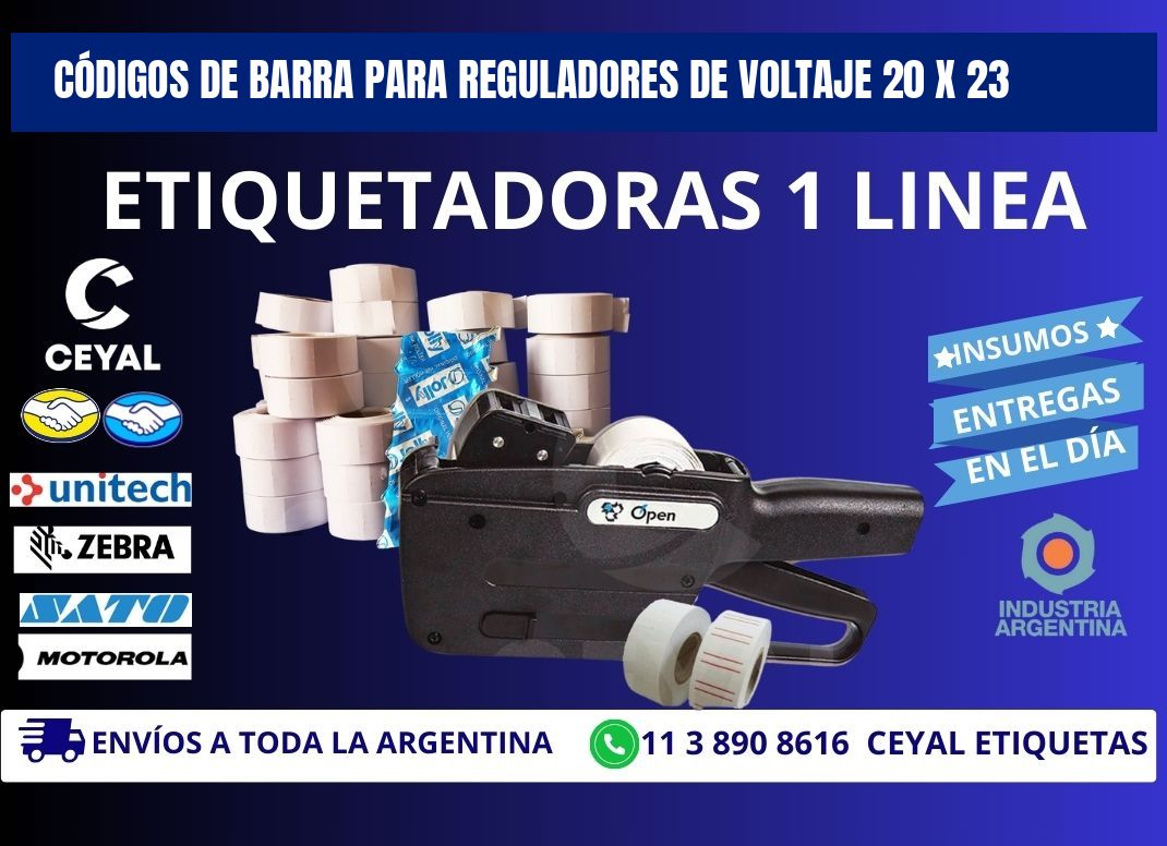 CÓDIGOS DE BARRA PARA REGULADORES DE VOLTAJE 20 x 23