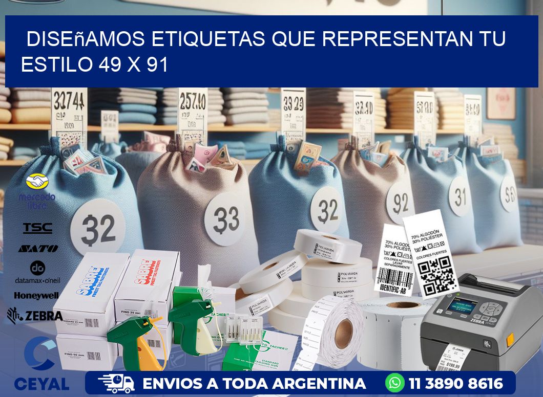 Diseñamos Etiquetas que Representan tu Estilo 49 x 91