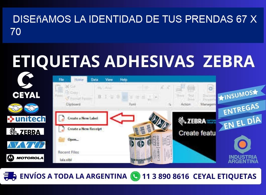 Diseñamos la Identidad de tus Prendas 67 x 70