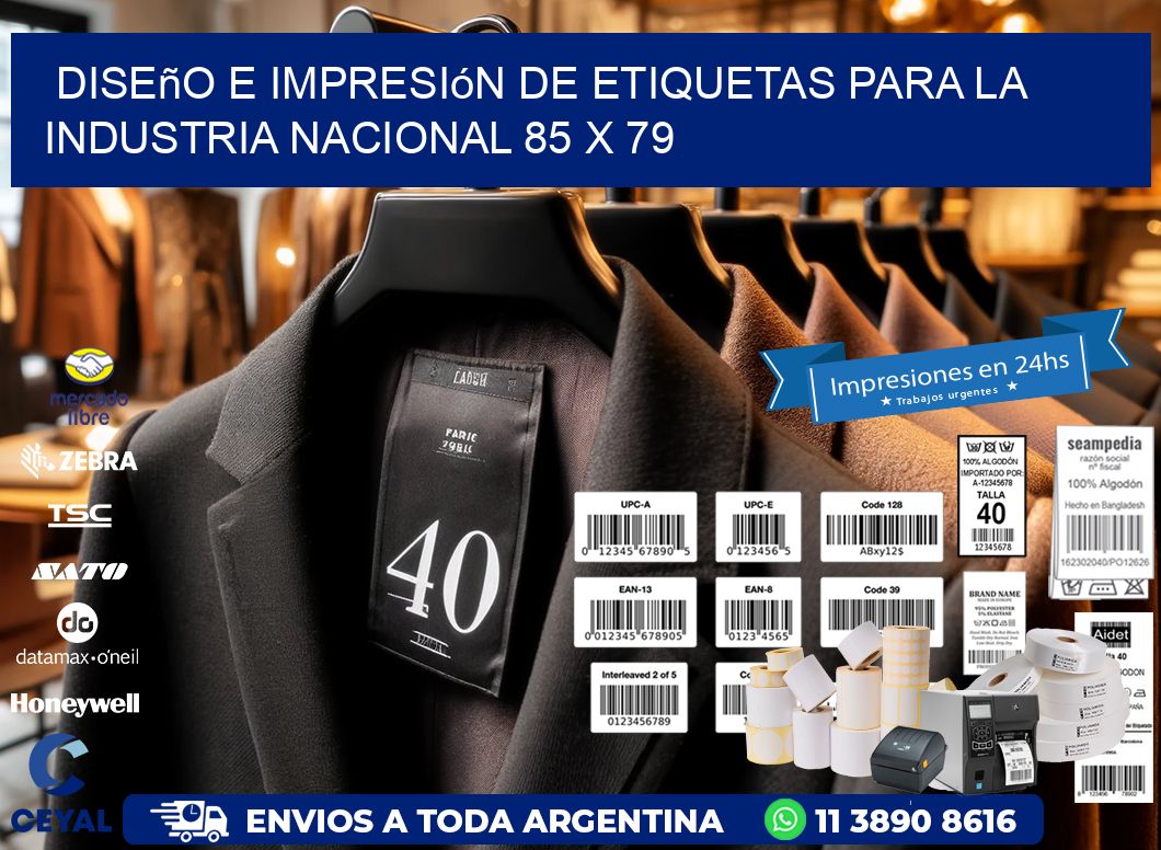 Diseño e Impresión de Etiquetas para la Industria Nacional 85 x 79