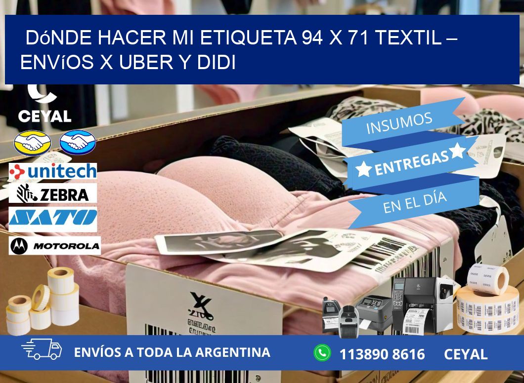 Dónde hacer mi Etiqueta 94 x 71 textil – Envíos x Uber y DiDi