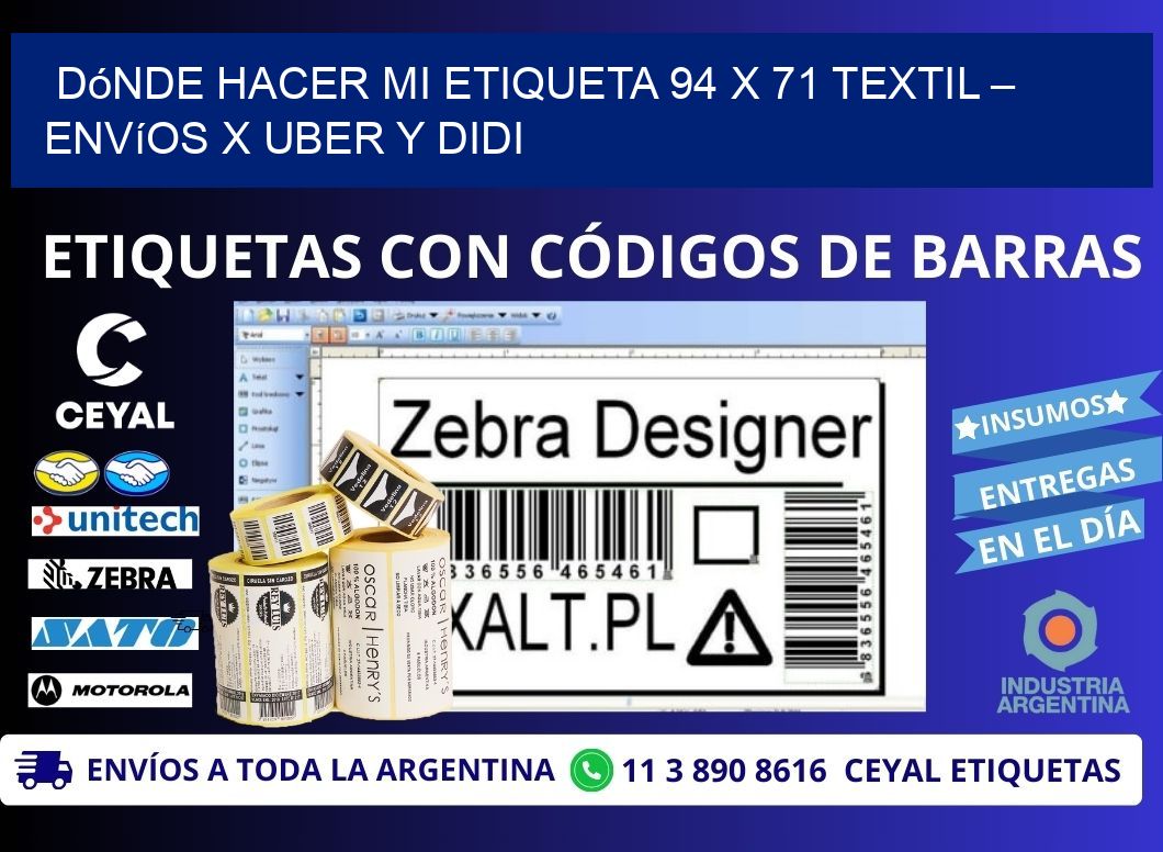 Dónde hacer mi Etiqueta 94 x 71 textil – Envíos x Uber y DiDi