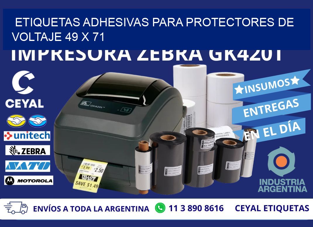 ETIQUETAS ADHESIVAS PARA PROTECTORES DE VOLTAJE 49 x 71