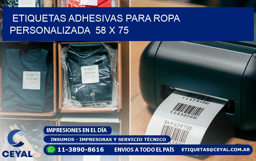ETIQUETAS ADHESIVAS PARA ROPA PERSONALIZADA  58 x 75