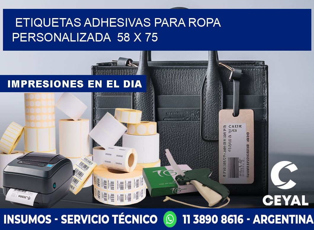ETIQUETAS ADHESIVAS PARA ROPA PERSONALIZADA  58 x 75