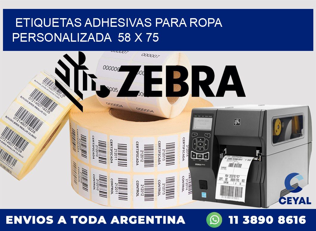 ETIQUETAS ADHESIVAS PARA ROPA PERSONALIZADA  58 x 75