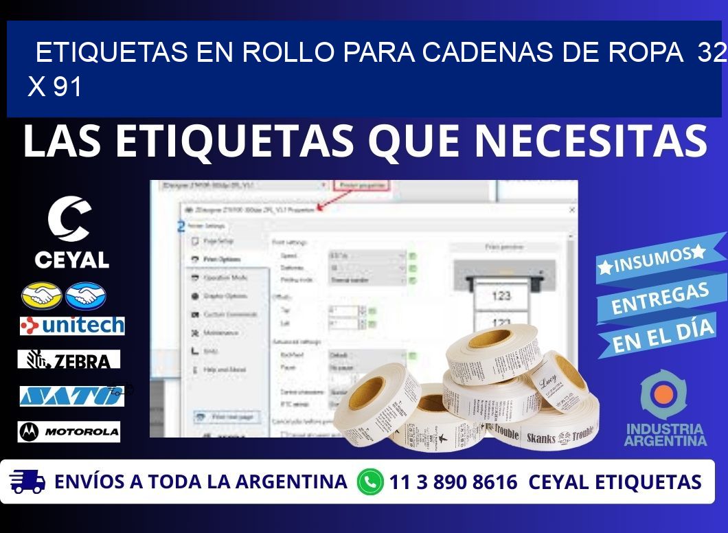 ETIQUETAS EN ROLLO PARA CADENAS DE ROPA  32 x 91