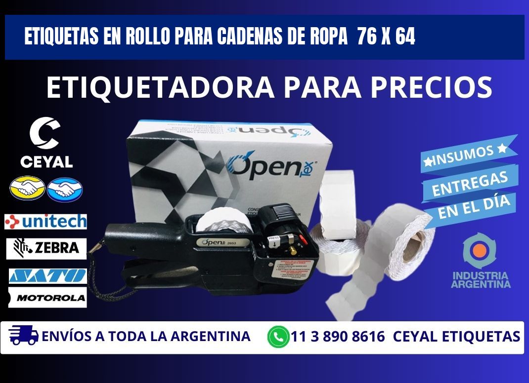 ETIQUETAS EN ROLLO PARA CADENAS DE ROPA  76 x 64