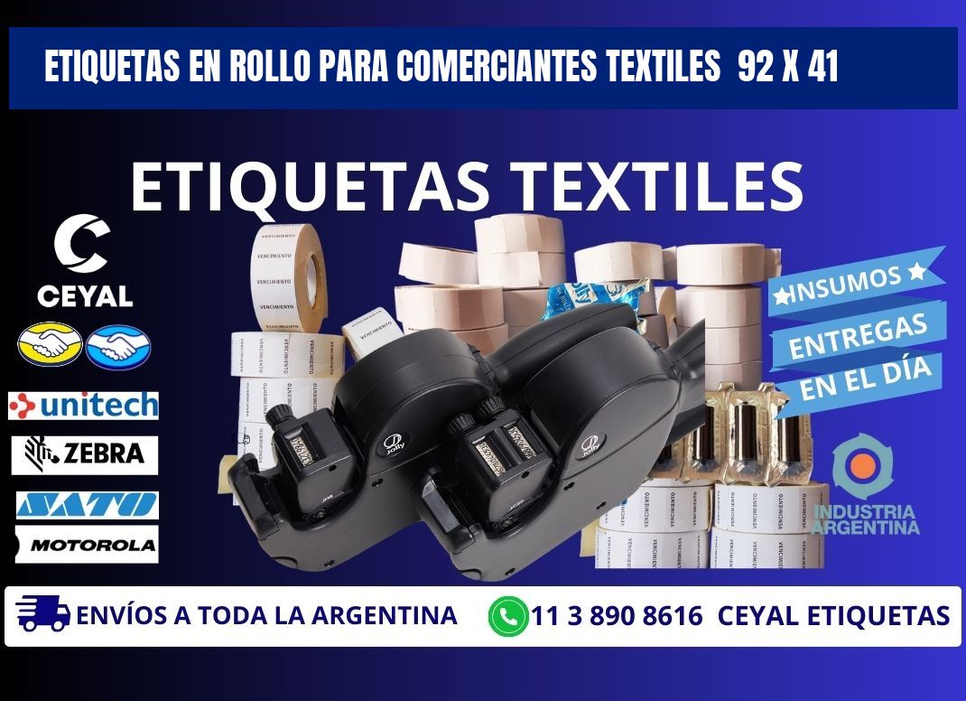 ETIQUETAS EN ROLLO PARA COMERCIANTES TEXTILES  92 x 41