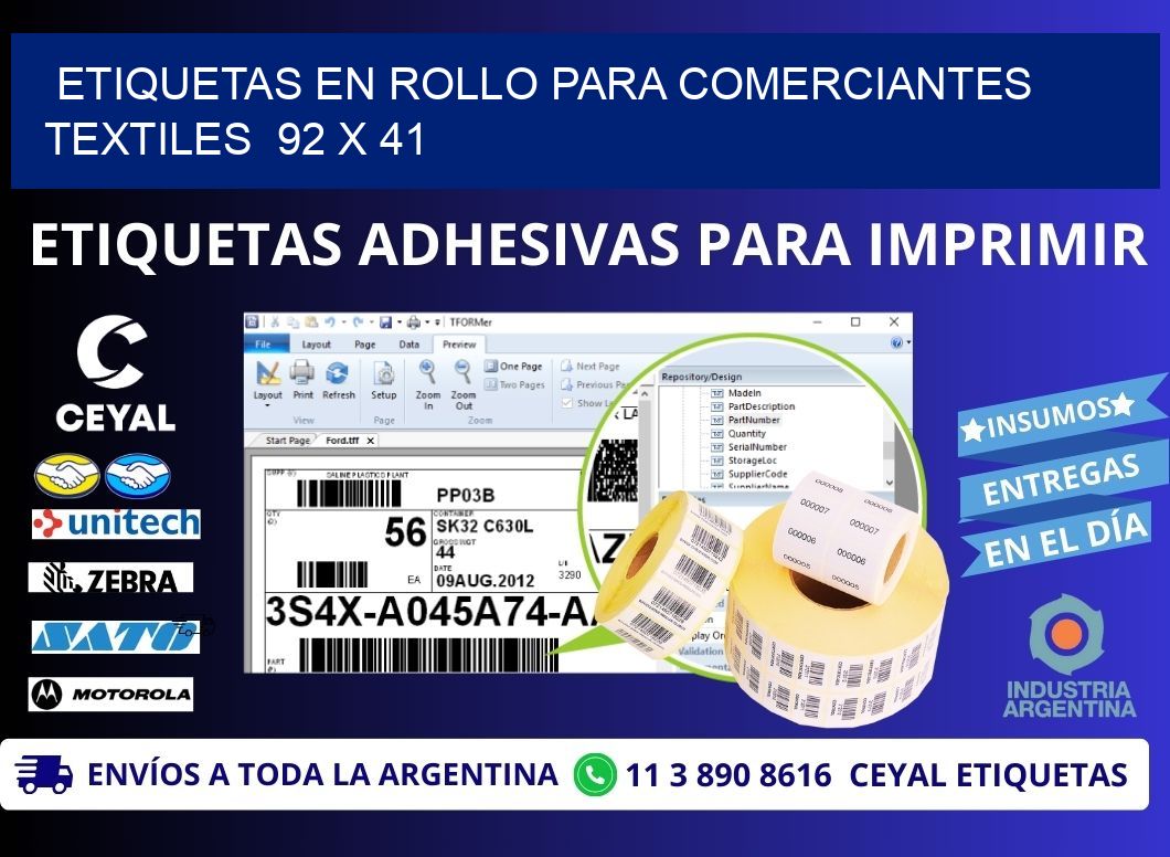 ETIQUETAS EN ROLLO PARA COMERCIANTES TEXTILES  92 x 41