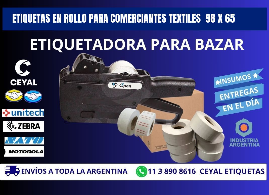 ETIQUETAS EN ROLLO PARA COMERCIANTES TEXTILES  98 x 65