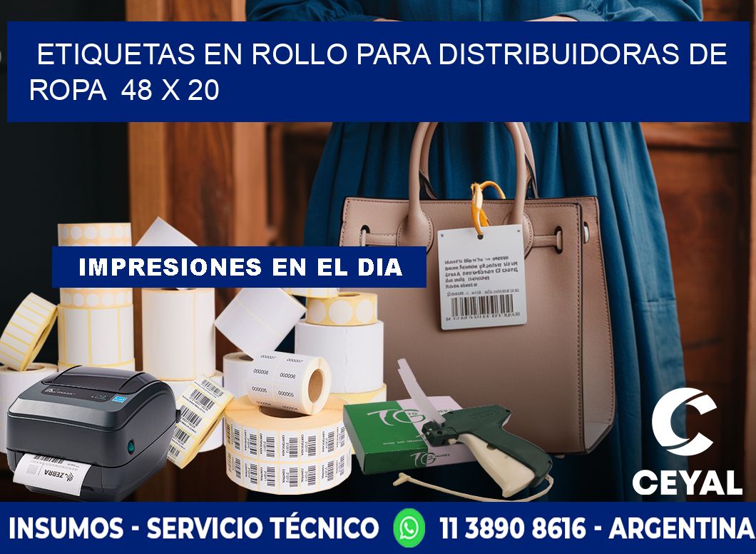 ETIQUETAS EN ROLLO PARA DISTRIBUIDORAS DE ROPA  48 x 20