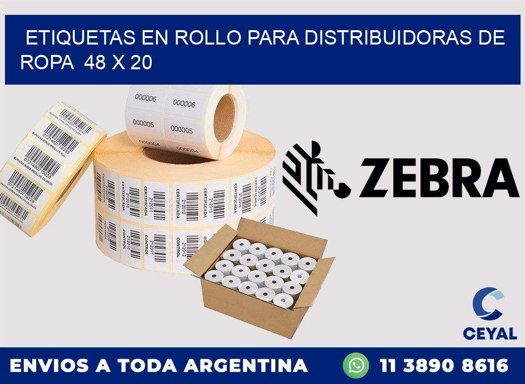 ETIQUETAS EN ROLLO PARA DISTRIBUIDORAS DE ROPA  48 x 20