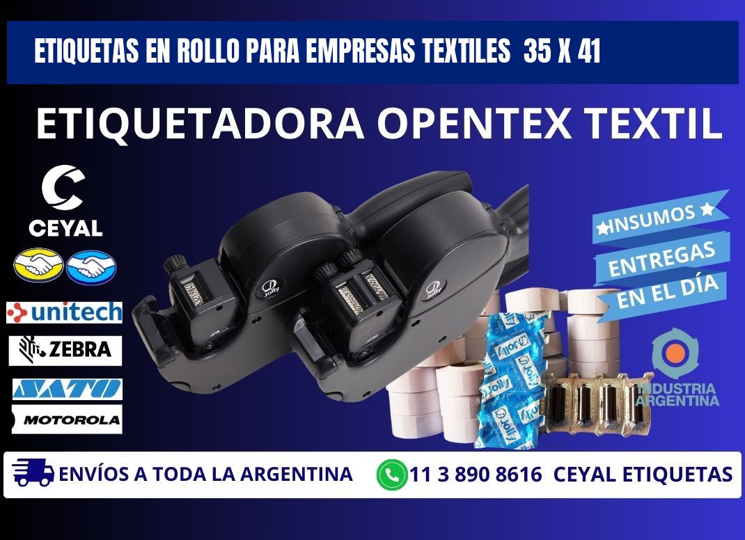 ETIQUETAS EN ROLLO PARA EMPRESAS TEXTILES  35 x 41