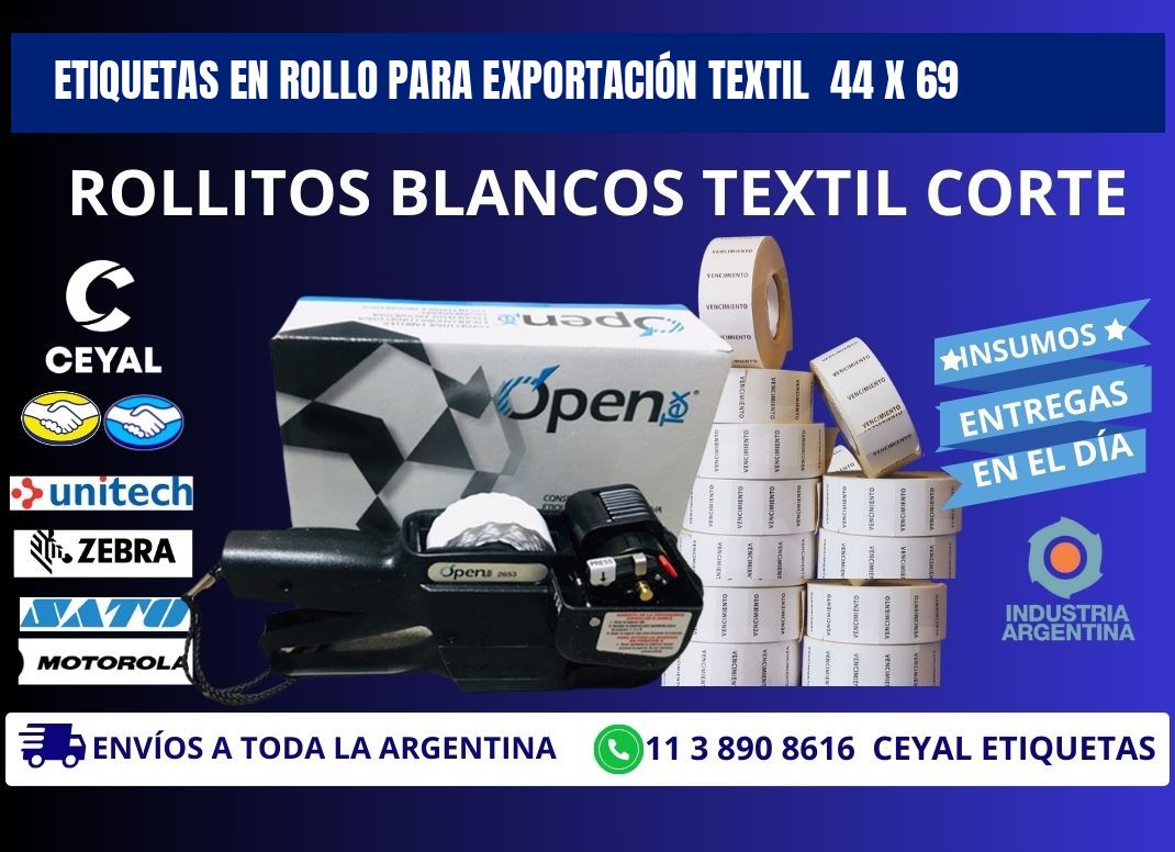 ETIQUETAS EN ROLLO PARA EXPORTACIÓN TEXTIL  44 x 69