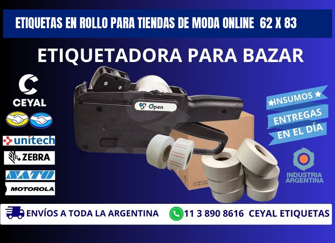 ETIQUETAS EN ROLLO PARA TIENDAS DE MODA ONLINE  62 x 83