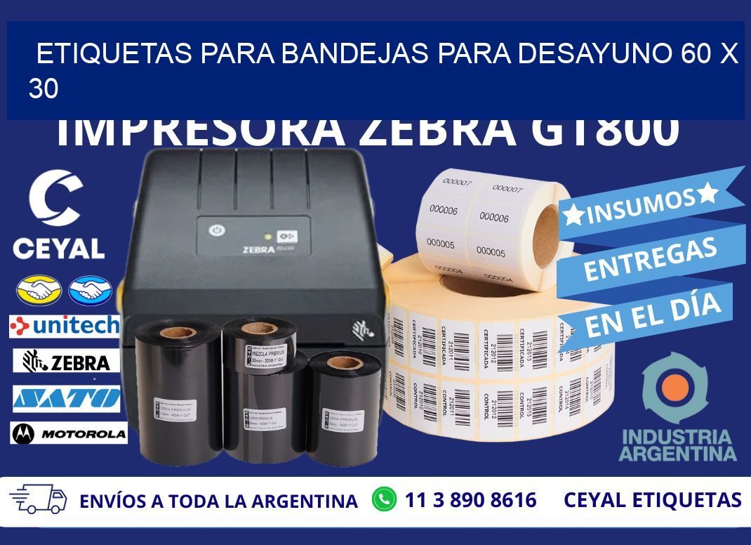 ETIQUETAS PARA BANDEJAS PARA DESAYUNO 60 x 30