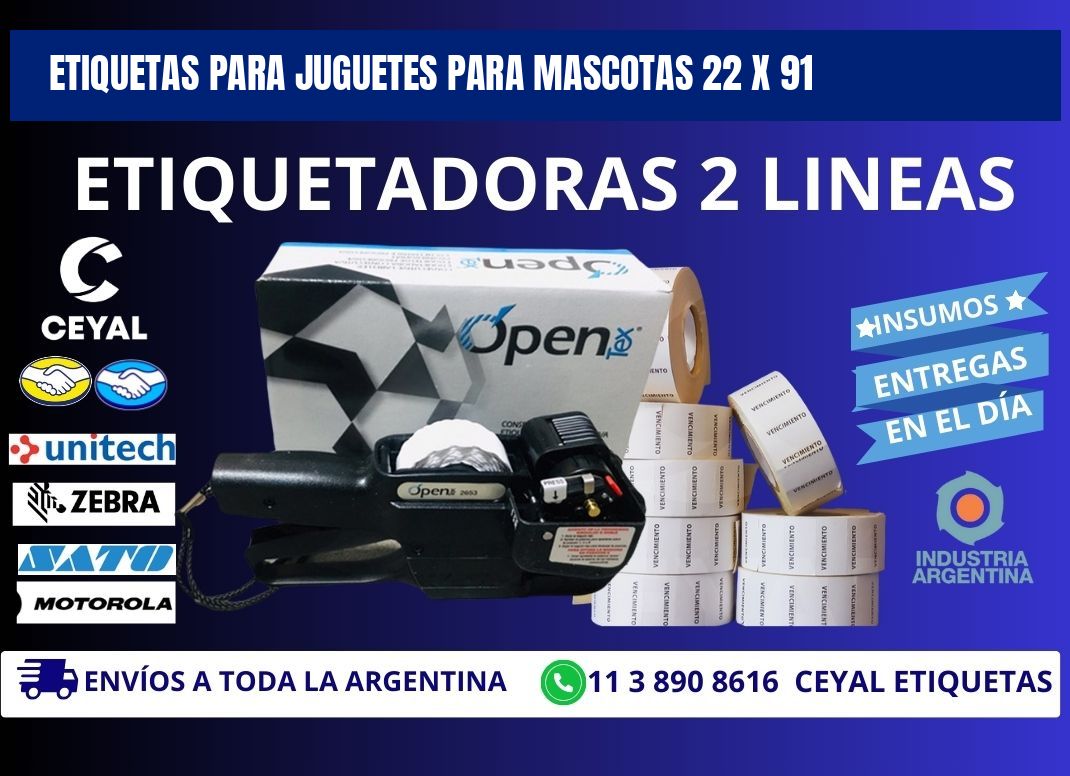 ETIQUETAS PARA JUGUETES PARA MASCOTAS 22 x 91