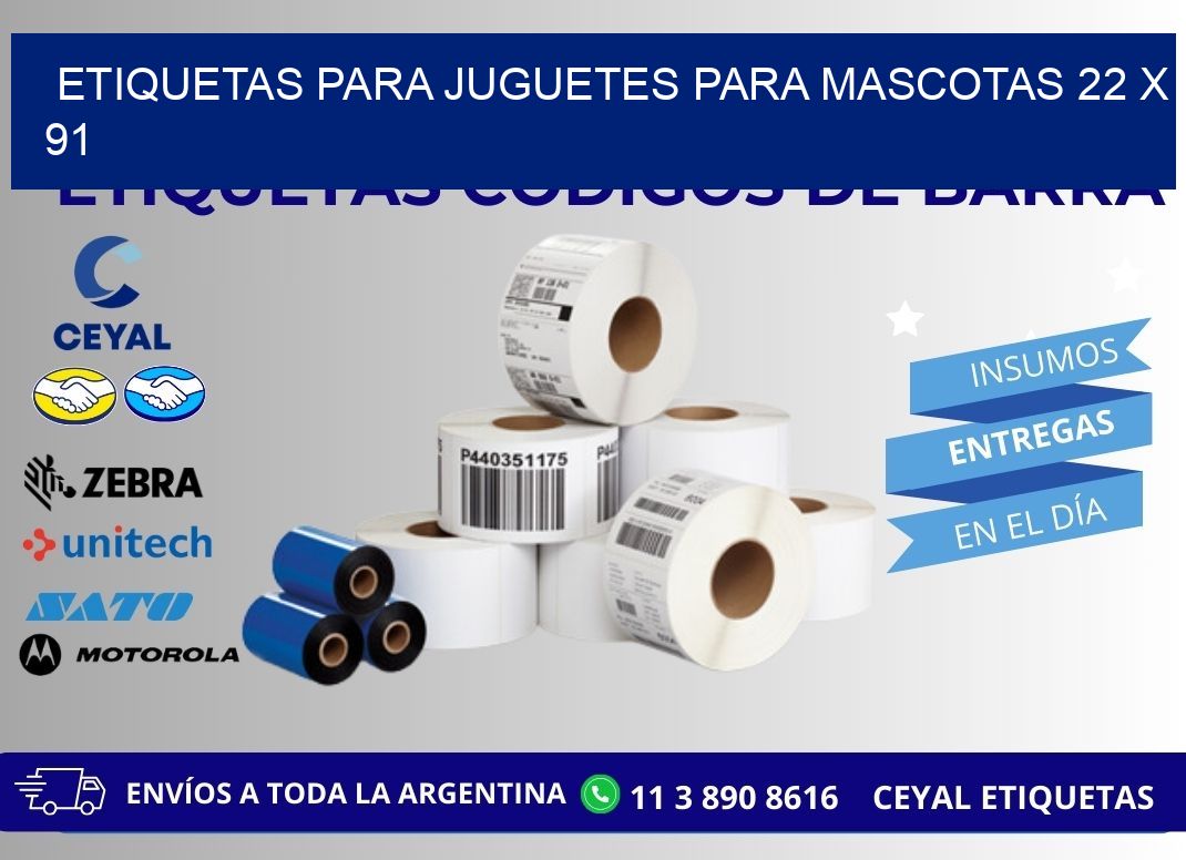 ETIQUETAS PARA JUGUETES PARA MASCOTAS 22 x 91