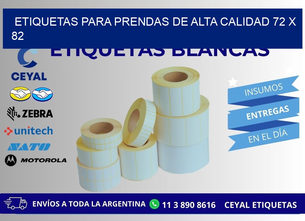 ETIQUETAS PARA PRENDAS DE ALTA CALIDAD 72 x 82