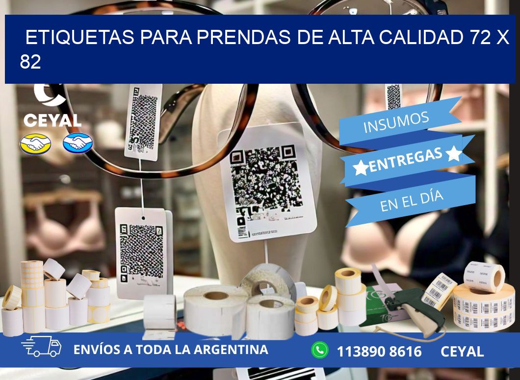 ETIQUETAS PARA PRENDAS DE ALTA CALIDAD 72 x 82