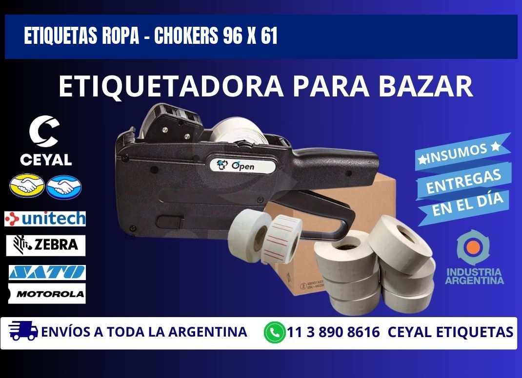 ETIQUETAS ROPA - CHOKERS 96 x 61