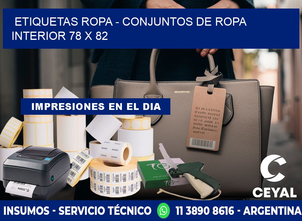ETIQUETAS ROPA - CONJUNTOS DE ROPA INTERIOR 78 x 82