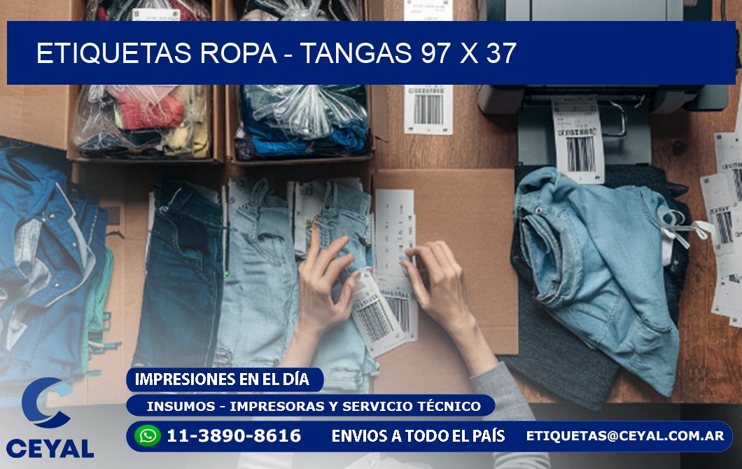 ETIQUETAS ROPA - TANGAS 97 x 37