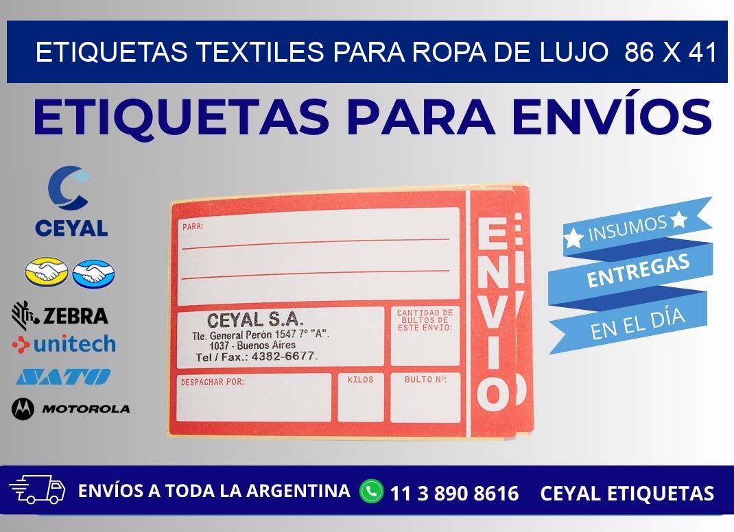 ETIQUETAS TEXTILES PARA ROPA DE LUJO  86 x 41