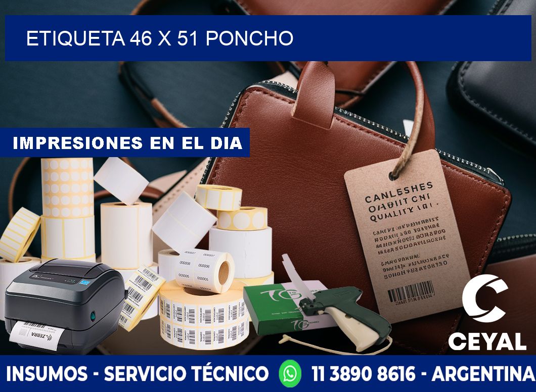 Etiqueta 46 x 51 poncho