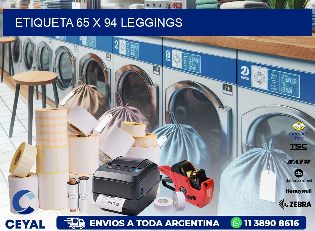 Etiqueta 65 x 94 leggings