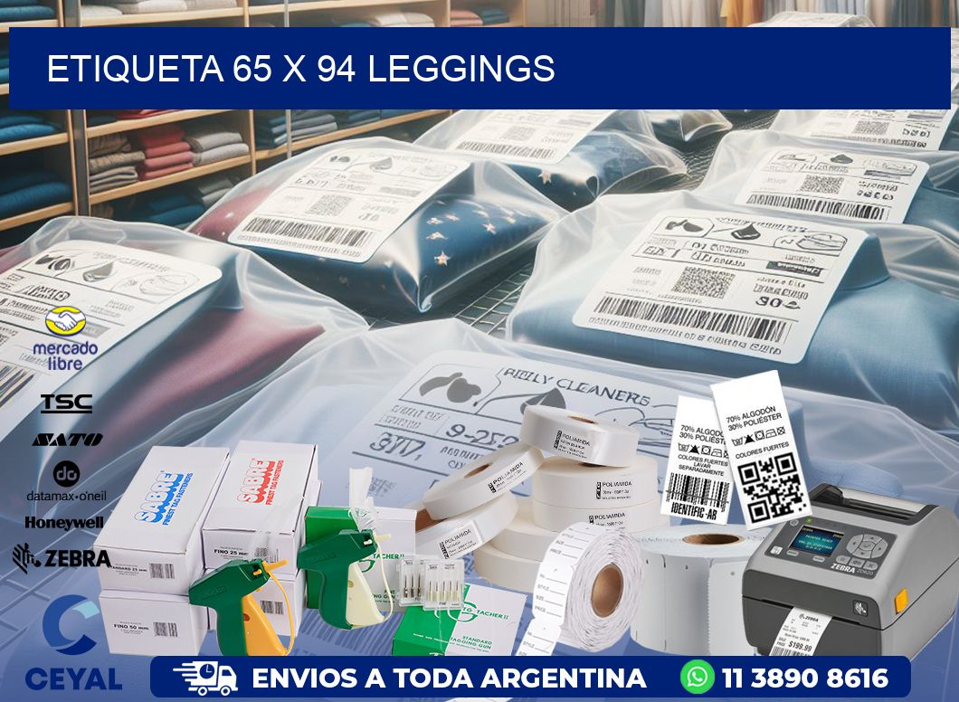Etiqueta 65 x 94 leggings