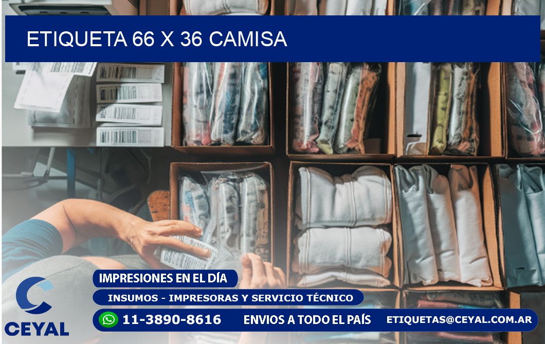 Etiqueta 66 x 36 camisa