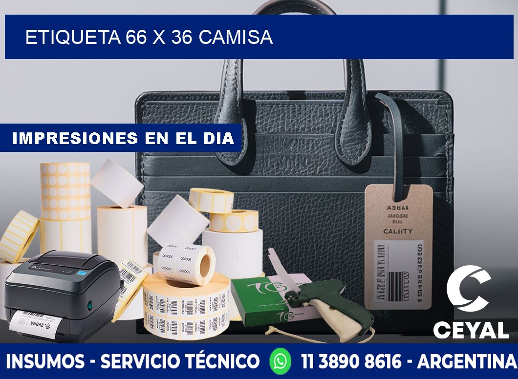 Etiqueta 66 x 36 camisa