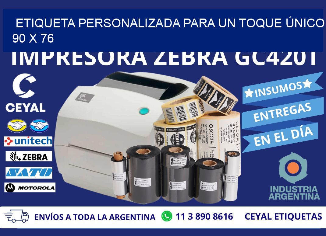 Etiqueta Personalizada para un Toque Único 90 x 76