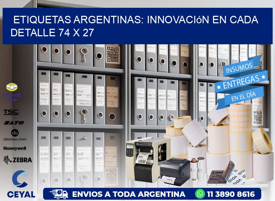 Etiquetas Argentinas: Innovación en Cada Detalle 74 x 27