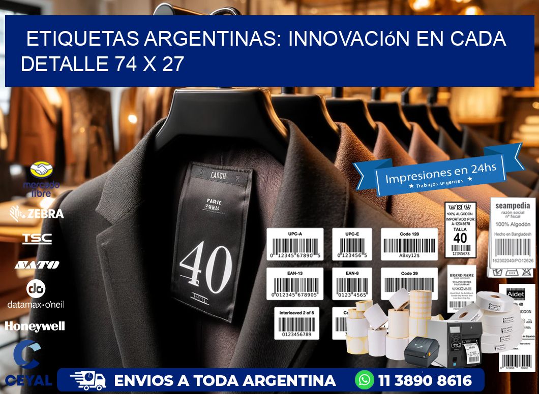 Etiquetas Argentinas: Innovación en Cada Detalle 74 x 27