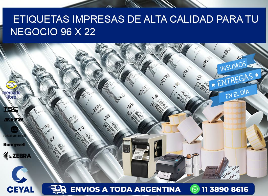 Etiquetas Impresas de Alta Calidad para tu Negocio 96 x 22