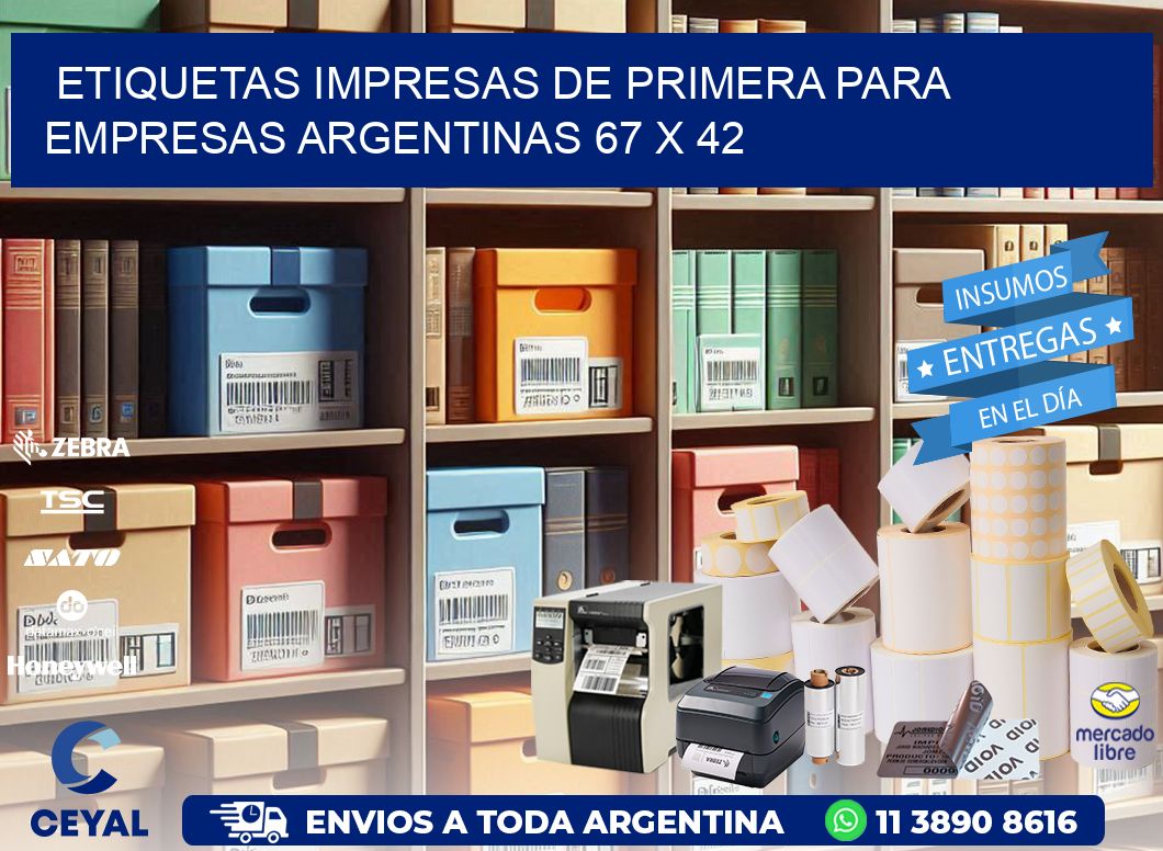 Etiquetas Impresas de Primera para Empresas Argentinas 67 x 42